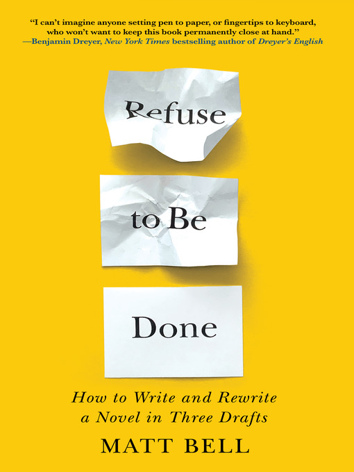 Title details for Refuse to Be Done by Matt Bell - Available